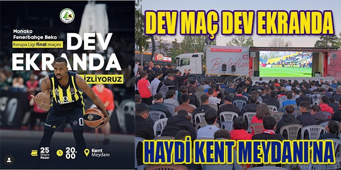 Dev Maç Dev Ekranda