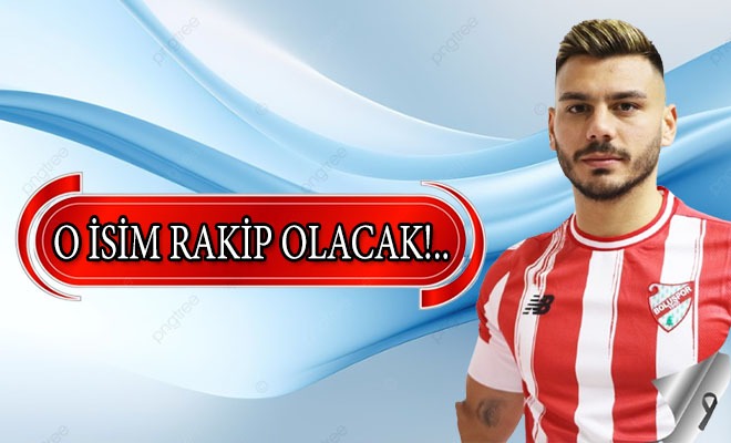 O İsim Rakip Olacak