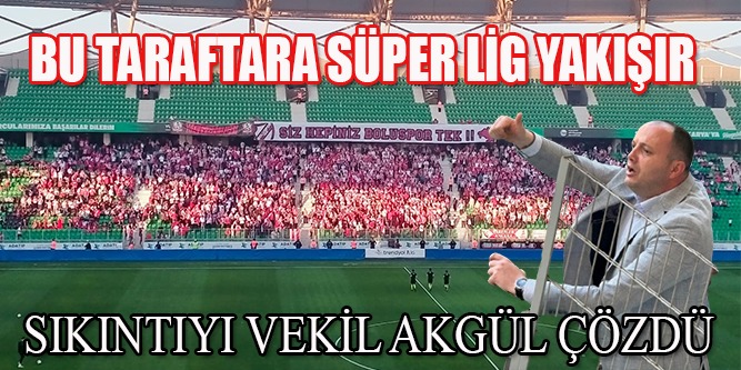 Sıkıntıyı Akgül Çözdü!