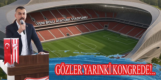 Şimdi Gözler Kongrede