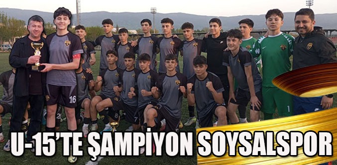SOYSAL SPOR ŞAMPİYON OLDU
