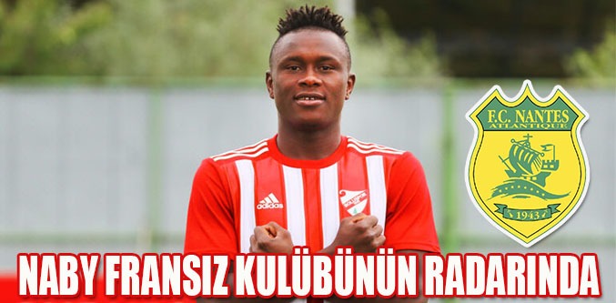 Naby Nantes'in Görüş Alanında mı? 
