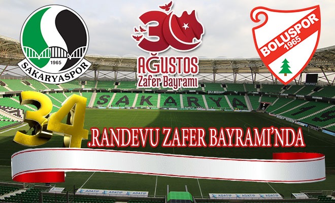 Sakaryaspor ile 34. randevu